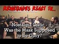 Renegades React to... Nostalgia Critic - Was the Mask Supposed to be Gory?