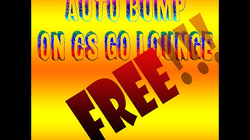 How to auto bump on CS:GO LOUNGE for free!!