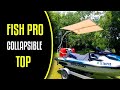 FISH PRO Collapsible Shade TOP