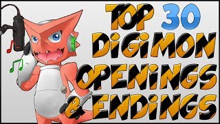 My TOP 30 Digimon Openings and Endings