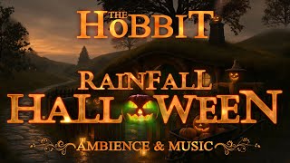 The Lord of The Rings | The Hobbit | Rainy Halloween at Shire | Ambience &amp; Music