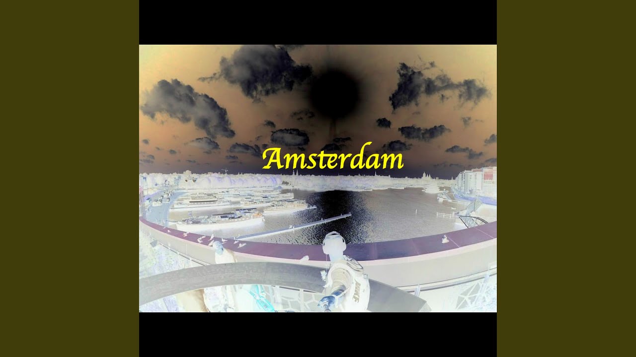 Watch Amsterdam on YouTube Watch Amsterdam on YouTube