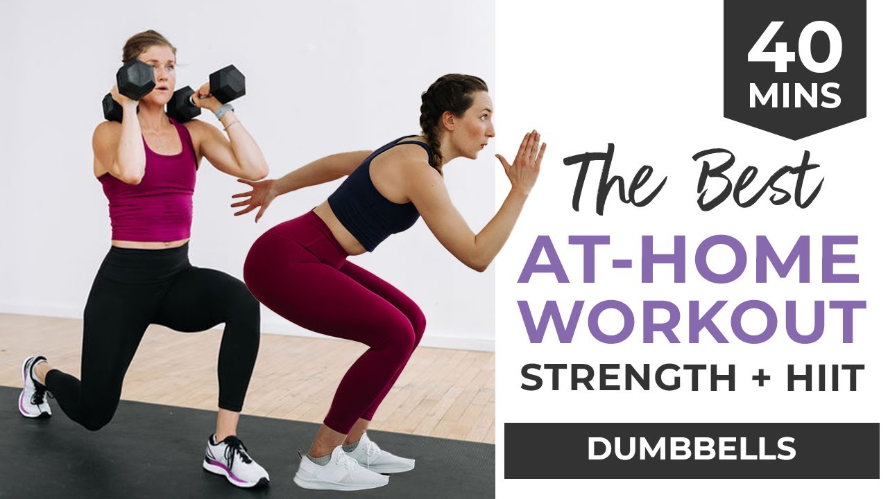 BEST Strength + HIIT Home Workout for Women Nourish Move Love