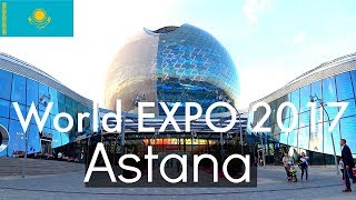 Astana Kazakhstan World EXPO 2017