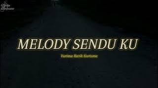 Puisi sedih - MELODY SENDUKU ( Yurima Ratih Karisma) Musikalisasi Ujad Mahardika