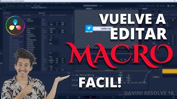 😱 RE - EDITA MACRO EN DAVINCI RESOLVE 🤟 TUTORIAL FACIL