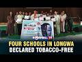 FOUR SCHOOLS IN LONGWA DECLARED TOBACCO-FREE