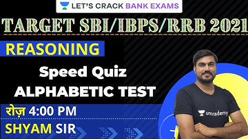 Speed Quiz- Alphabetic Test | Important questions for Bank PO 2021 | Reasoning by Shyam Sir