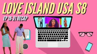 Love Island USA Season 8 Episodes 19-21 Recap | Casa Amor EXPLODES & Shocking Recouplings!