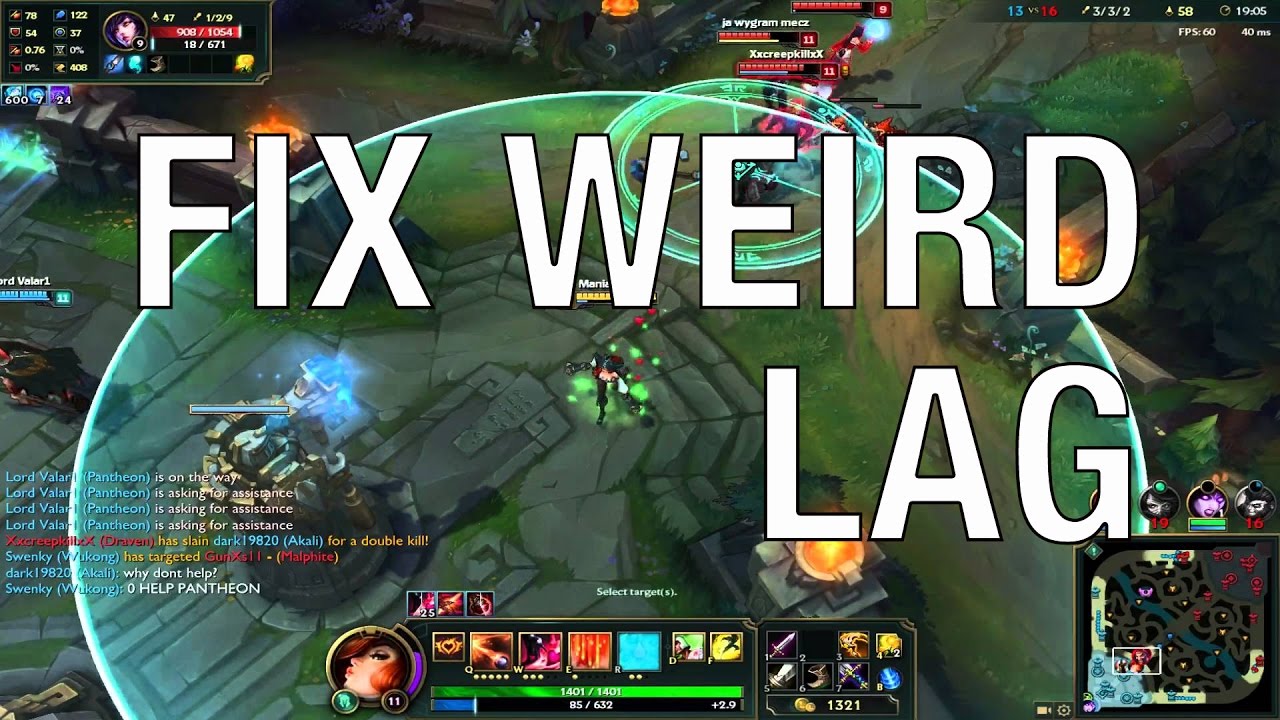 Fix weird lag league of legends YouTube