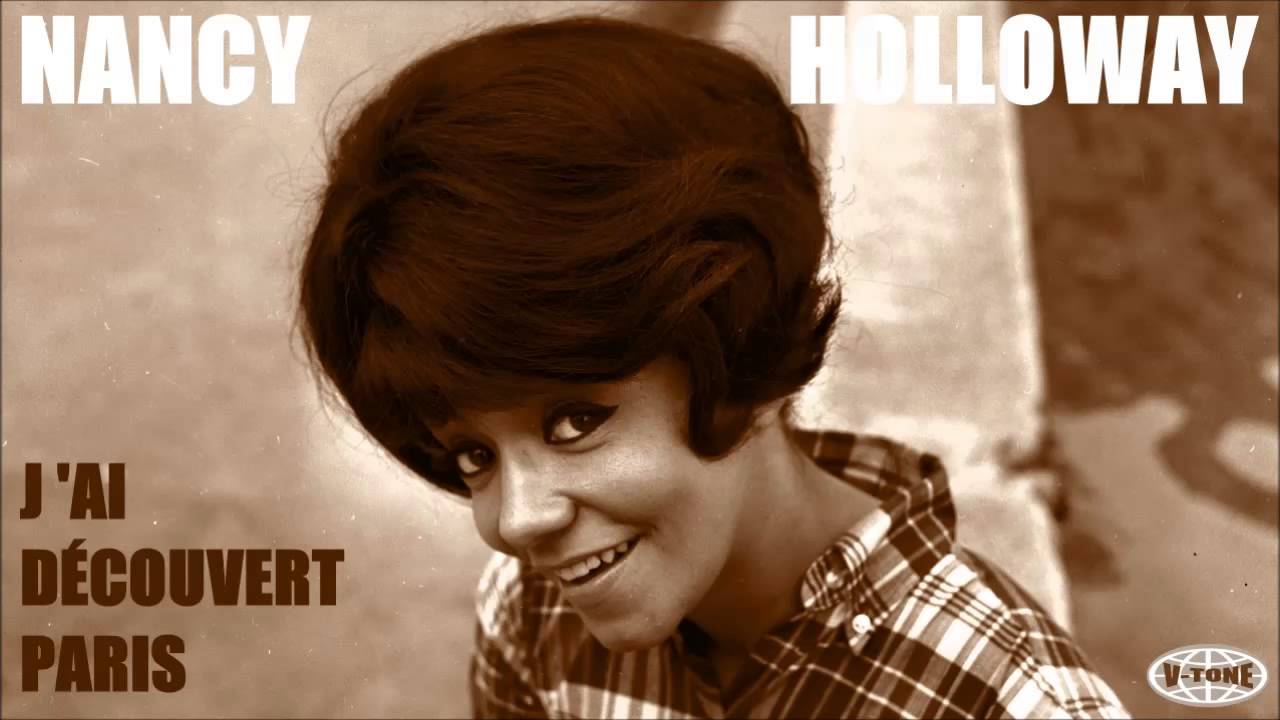 Nancy Holloway - J'ai Découvert Paris - YouTube