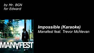 Manafest feat. Trevor McNevan - Impossible (karaoke)
