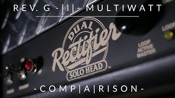 Rev G vs Multiwatt | Mesa Boogie Dual Rectifier high gain comparison