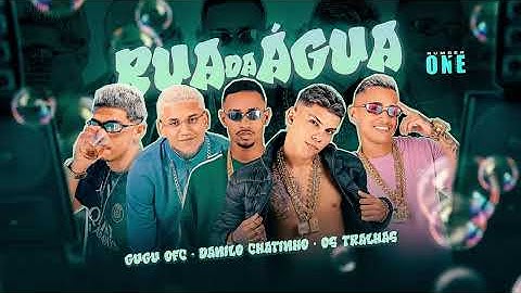 Thumbnail of OS TRALHAS, DANILO CHATINHO, GUGU OFC - RUA DA ÁGUA ( LUAN NO BEAT )