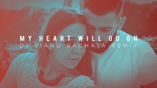 Melitta Siomos & Luis | Céline Dion - My Heart Will Go On (Dj Vianu Bachata Remix) [Caleb & Kelsey]