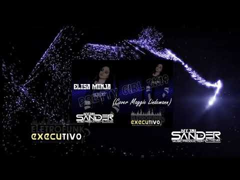 dj-sander-in-the-mix-ft-elisa-minja---pretty-girl-2k19---(cover-maggie-lindemann)