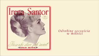 Irena Santor - Odrobinę szczęścia w miłości [Official Audio]