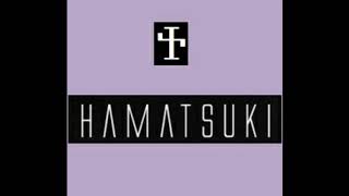 Hamatsuki - Remember