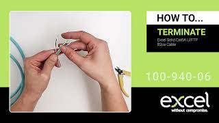 Terminating 100-940-06 with Excel Cat6A U/FTP Cable