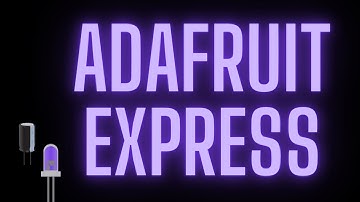 Circuit Playground Express from Adafruit - Making a Rainbow Animation