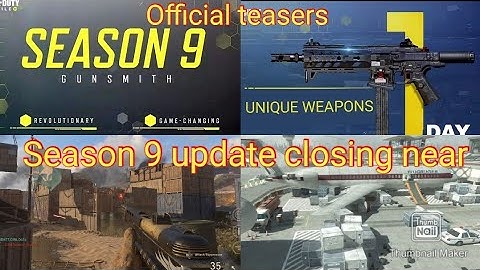 Cod mobile season 9 update closing near | season 9 official teasers, new gunsmith, perk, maps, skill