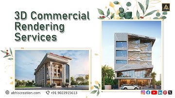"Experience Cutting-Edge Commercial 3D Rendering & Walkthrough Services NOW! By Abhi