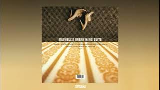 Maxwell - Ascension (Don't Ever Wonder)