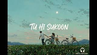 Tu Hi Sukoon  New Song 2026  Original  