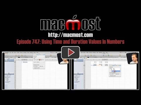 Using Time and Duration Values In Numbers (MacMost Now 747)