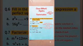 Class 8 math unit algebra( factorization) part 4 syllabus based study.