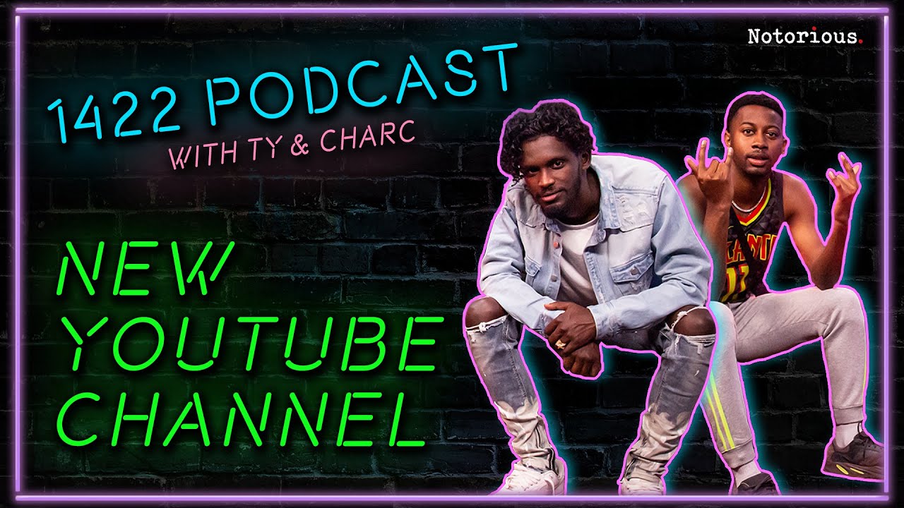 Welcome to the 1422 Podcast Channel | 1422 Podcast with Ty and Charc ...