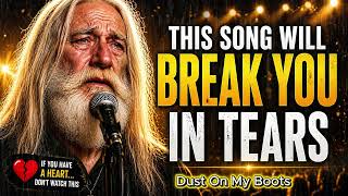 THE SADDEST SONG YOU'LL HEAR TODAY_Dust in My Boot #viral #countrymusic #sad #sadsong