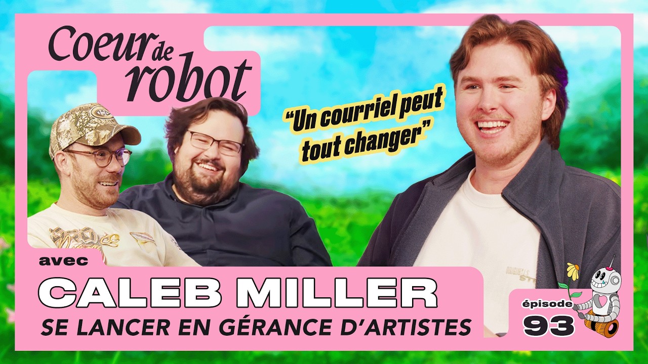 CDR Ep.93 - Se lancer en gérance d'artistes avec Caleb Miller