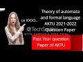 Automata & Formal Language 2021-2022 AKTU B.Tech QP 📄