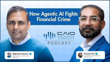 Abhishek Mittal: How Agentic AI Fights Financial Crime — Even with Imperfect Data