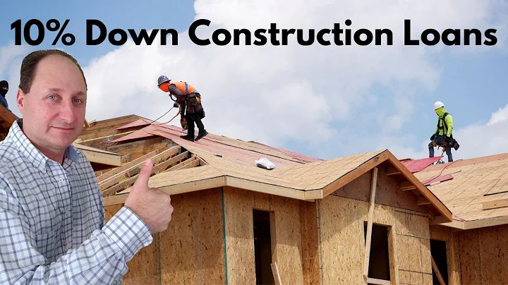 10 Down Construction Loan Options