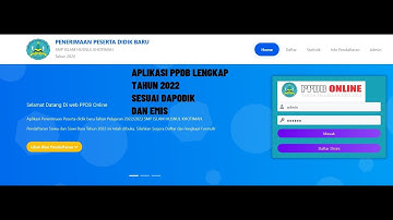 APLIKASI PPDB BERBASIS WEB 2022 LENGKAP FREE I SESUAI DAPODIK DAN EMIS