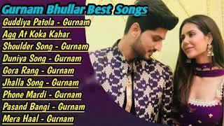 Gurnam Bhullar All Songs 2022 |Gurnam Bhullar Jukebox |Gurnam Bhullar Non Stop Hits |Top Punjabi Mp3