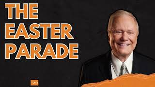 JOHN MANUEL - The Easter Parade | DR. ED YOUNG 2023