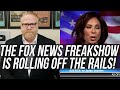 FOX NEWS IS A FREAK SHOW! Jeanine Pirro is a Train Wreck and the Sacrificial Firing of Trish Regan.