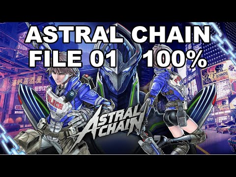 [Astral Chain] File 01 - 100% (Cases, Items, Photo Order, Toilet, Cat)