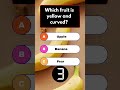 99% Get This Fruit Question Right! 🤔🍌 #quiz