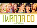 STAYC I Wanna Do Lyrics Color Coded Lyrics STAYC I Wanna Do Lyrics Color Coded Lyrics
