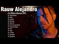 Rauw Alejandro - Mix Mejores Canciones 2021 - Rauw Alejandro Sus Mejores Exitos 2021