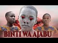 BINTI WA AJABU FULL PART 1--5 season