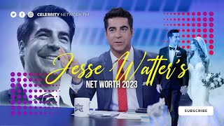 Jesse Watters Net Worth 2023 - How Much Money Does The Fox News Host Have?