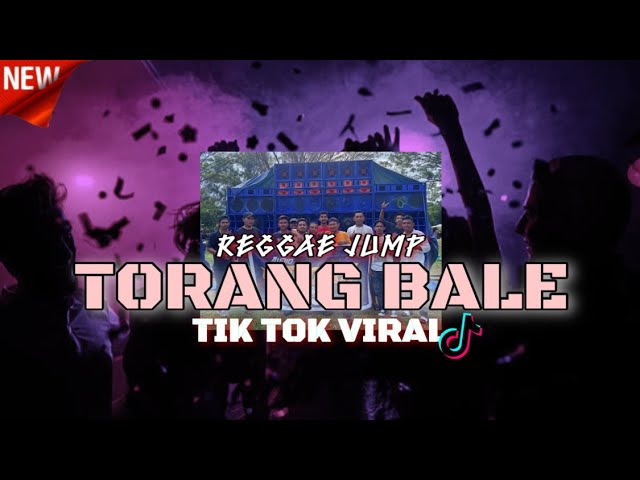 REGGAE JUMP 2023‼️ [ TORANG BALE_THE CHOBRA Ss ] IRFAN LABRAK x IDHAM JIBE class=