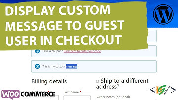 How to Display a Custom Message for Guest Users in WooCommerce Checkout Page in WordPress