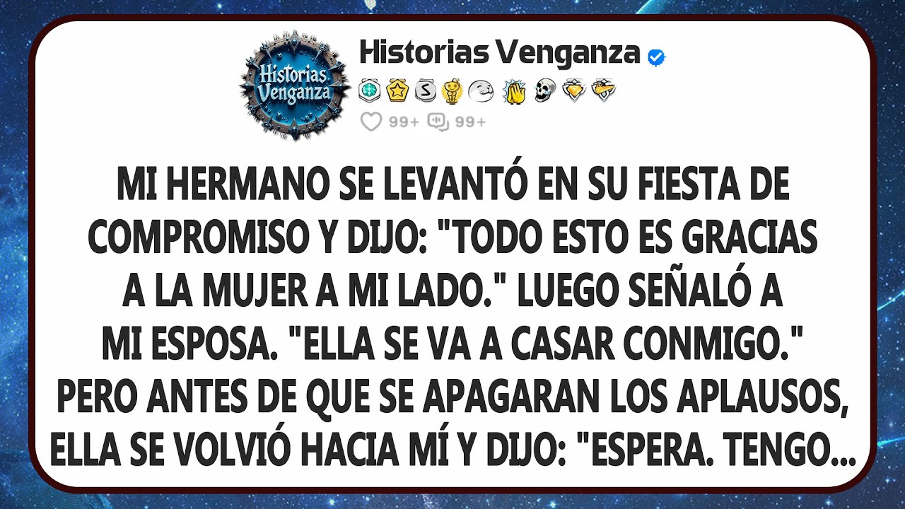 En La Celebración De Mi Hermano, Él Afirmó Que Mi Esposa Era Su Futuro. Pero Ella Tenía Otro Futuro