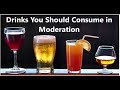 Drinks you should only consume in moderation or avoid altogether